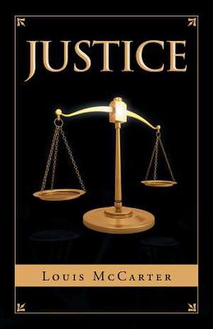 Justice de Louis Mccarter