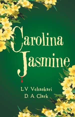 Carolina Jasmine de L. V. Vehaskari