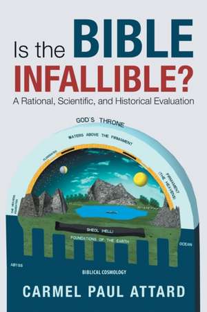 Is the Bible Infallible? de Carmel Paul Attard