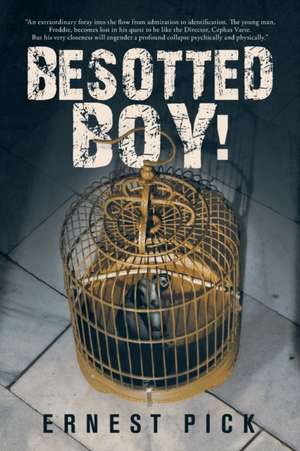 Besotted Boy! de Ernest Pick