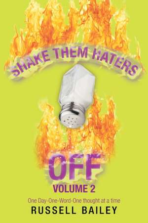 Shake Them Haters off Volume 2 de Russell Bailey