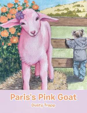 Paris's Pink Goat de Dusty Trapp