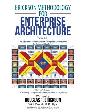 Erickson Methodology for Enterprise Architecture de Douglas T. Erickson