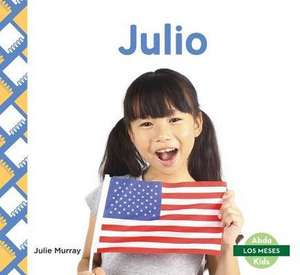 Julio = July de Julie Murray