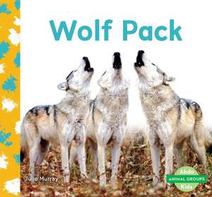 Murray, J: Wolf Pack