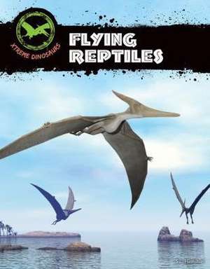 Flying Reptiles de S. L. Hamilton