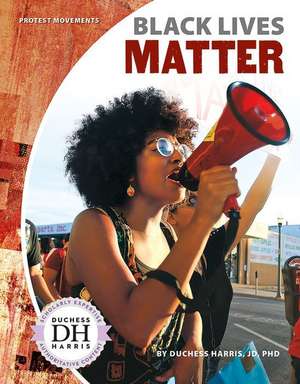 Black Lives Matter de Duchess Harris