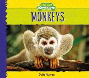 Monkeys de Julie Murray