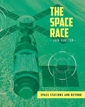 Space Stations and Beyond de John Hamilton