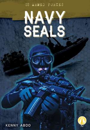 Navy Seals de Kenny Abdo