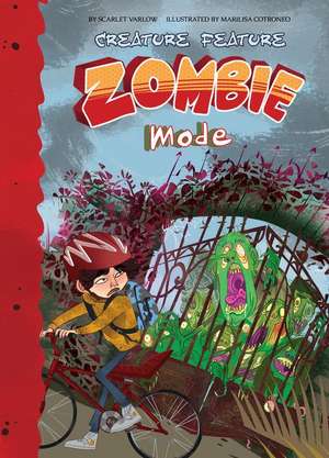Zombie Mode de Scarlet Varlow