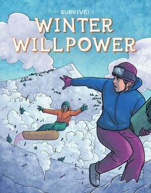 Winter Willpower de Bill Yu