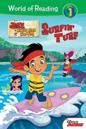 Jake and the Never Land Pirates: Surfin' Turf de Melinda La Rose