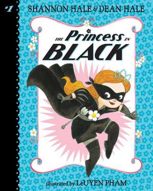 The Princess in Black de Shannon Hale