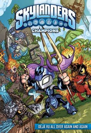 Champions: Déjà Vu All Over Again and Again de Ron Marz