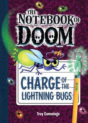 Cummings, T: Charge of the Lightning Bugs: #8