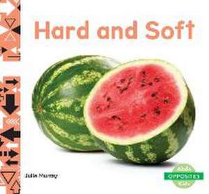 HARD & SOFT