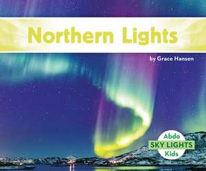 Northern Lights de Grace Hansen