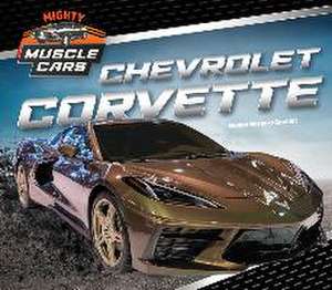 Chevrolet Corvette de Megan Borgert-Spaniol