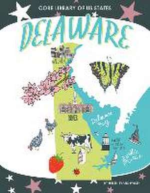 Delaware de Helen Evans Walsh