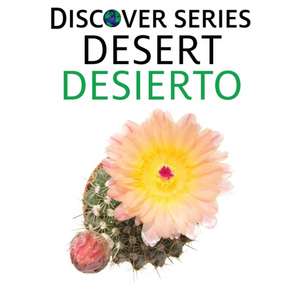 Desert / Desierto de Xist Publishing