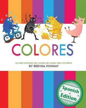 Colores: (Colors) de Brenda Ponnay