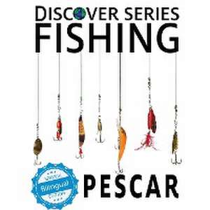 Fishing / Pescar de Xist Publishing