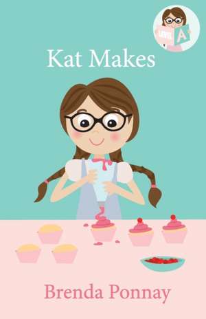 Kat Makes de Brenda Ponnay