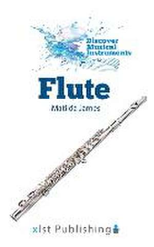 Flute de Matilda James