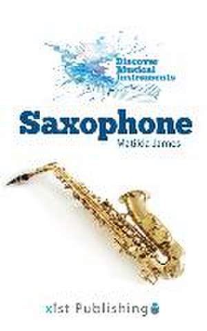 Saxophone de Matilda James