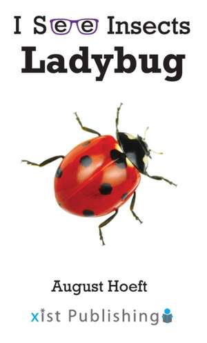 Ladybug de August Hoeft