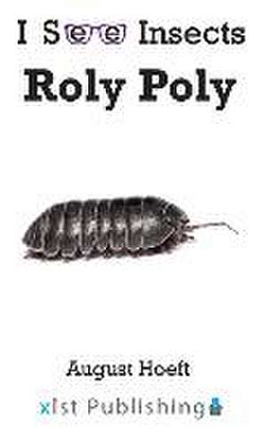 Roly Poly de August Hoeft