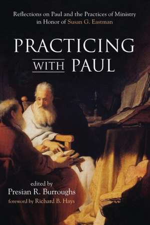 Practicing with Paul de Presian Renee Burroughs