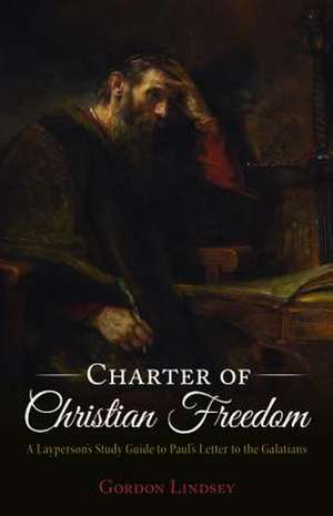 Charter of Christian Freedom de Gordon Lindsey