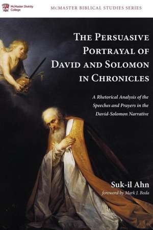 The Persuasive Portrayal of David and Solomon in Chronicles de Suk-Il Ahn