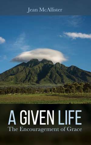 A Given Life de Jean Mcallister