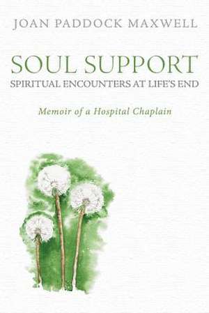 Soul Support de Maxwell, Joan Paddock