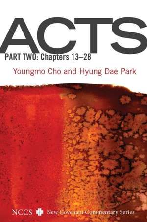 Acts, Part Two de Youngmo Cho