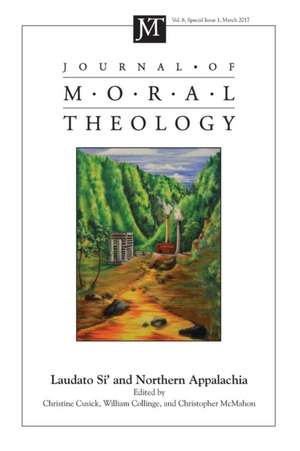 Journal of Moral Theology, Volume 6, Special Issue 1 de William Collinge