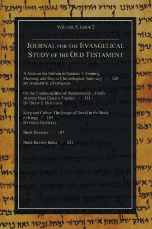 Journal for the Evangelical Study of the Old Testament, 5.2 de Stephen J. Andrews