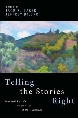 Telling the Stories Right de Jack Baker