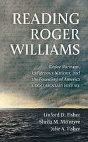 Reading Roger Williams de Linford D. Fisher