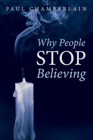 Why People Stop Believing de Paul Chamberlain