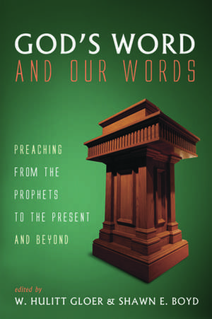 God's Word and Our Words de W. Hulitt Gloer