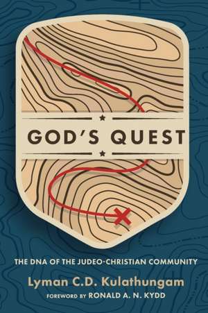 God's Quest de Lyman C. D. Kulathungam