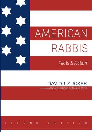 American Rabbis, Second Edition de David J. Zucker