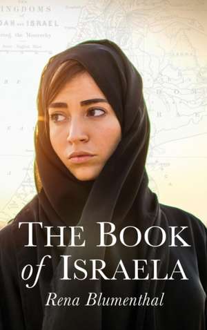 The Book of Israela de Rena Blumenthal