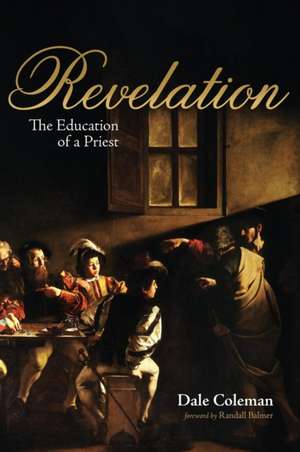 Revelation de Dale Coleman
