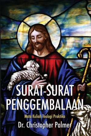 Surat-Surat Penggembalaan de Chris Palmer