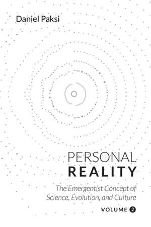 Personal Reality, Volume 2 de Daniel Paksi